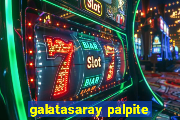 galatasaray palpite